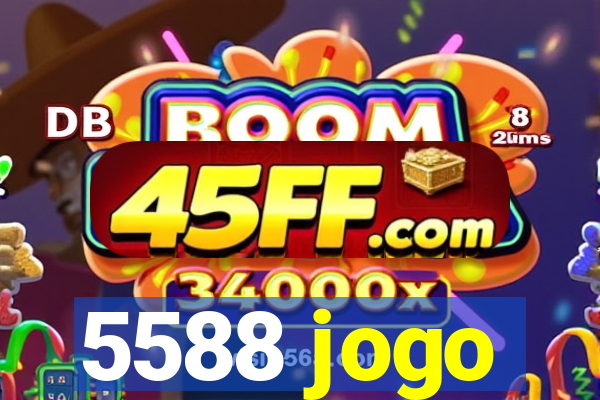 5588 jogo